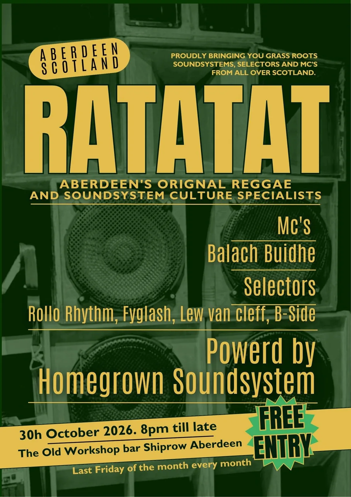 Ratatat reggae and soundsystem night poster, The Old Workshop, Aberdeen